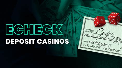 bank cheque casino sites - echeck online casino.